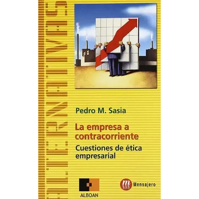 La empresa a contracorriente