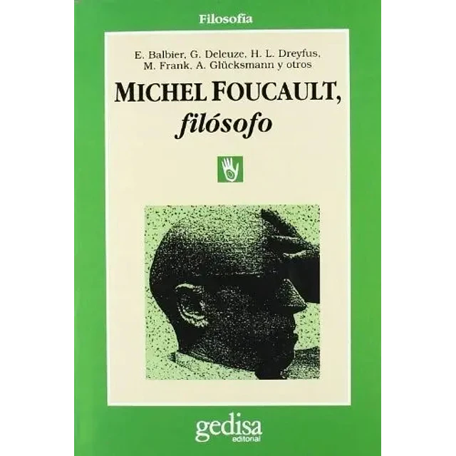 Michel Foucault, Filosofo