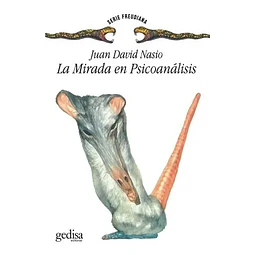 La mirada en psicoanálisis