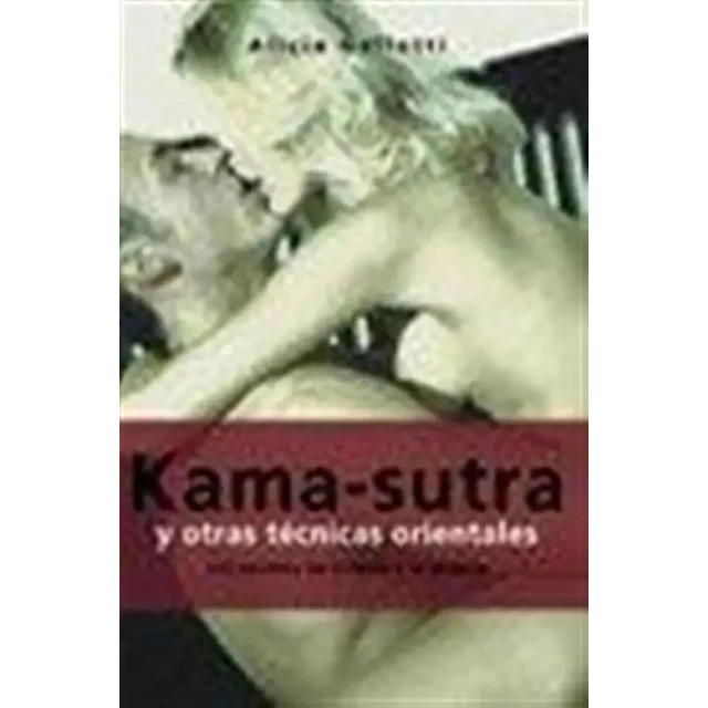 Kama-sutra y otras técnicas orientales