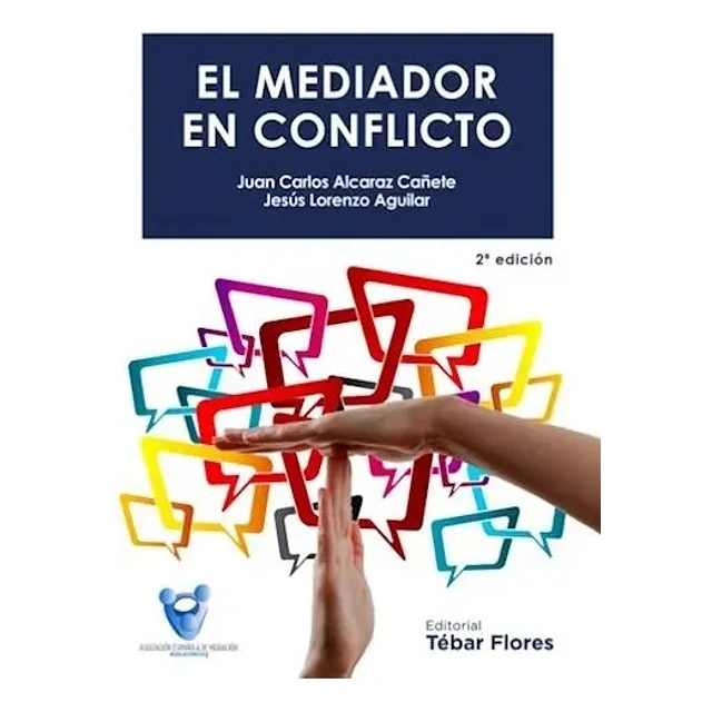 El Mediador en Conflicto