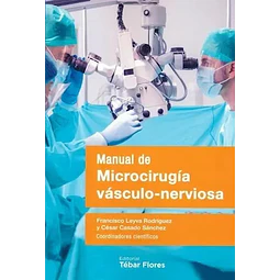 Manual de Microcirugía Vásculo-Nerviosa