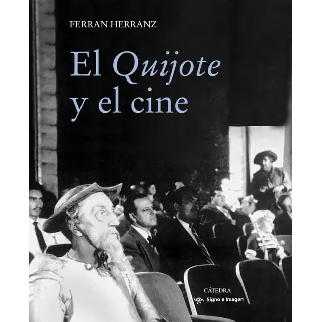 El Quijote y el Cine