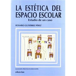 La estetica del espacio escolar