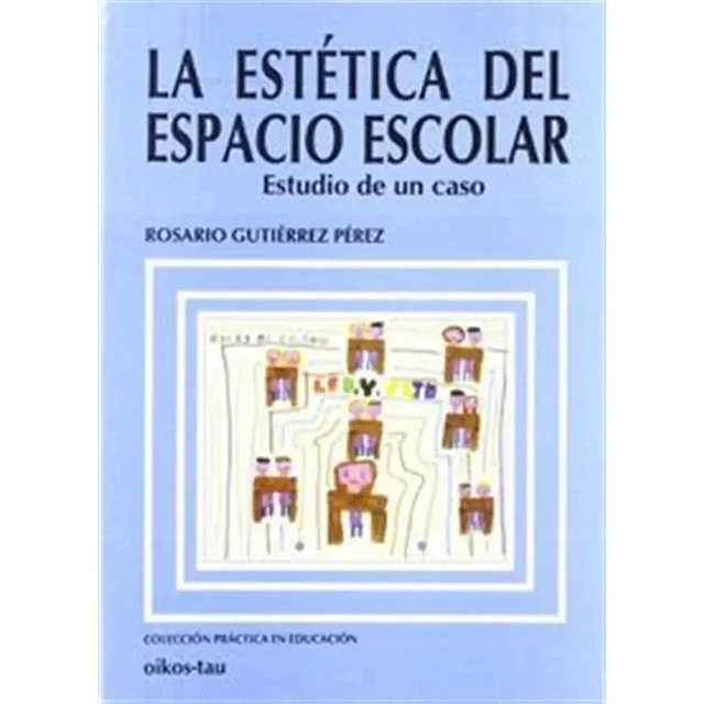 La estetica del espacio escolar
