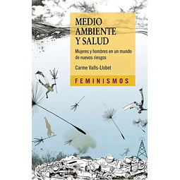 Medio ambiente y salud Feminismos