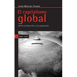 El capitalismo global, Limites al desarrollo y a la cooperacion
