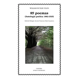 89 poemas: (Antología poética 1883-1939)