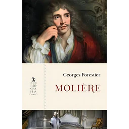 Molière el nacimiento de un autor