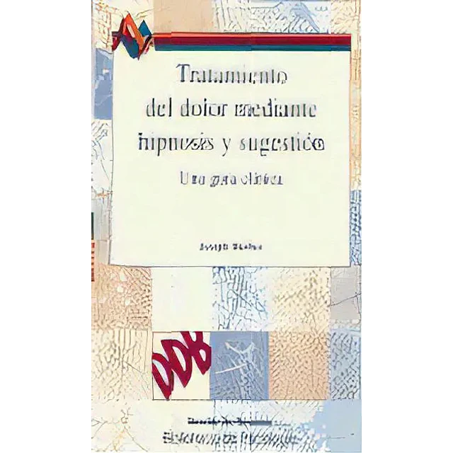 Tratamiento del dolor mediante hipnosis y sugestión