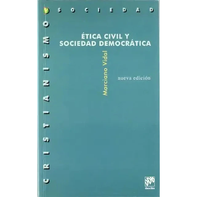 Ética civil y sociedad democrática