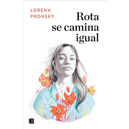 Rota se camina igual