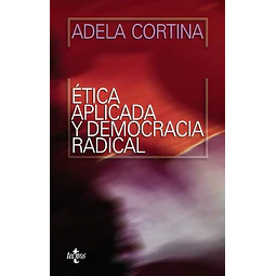 Ética Aplicada y Democracia Radical