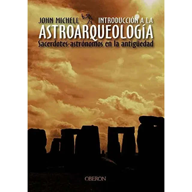 Introduccion a la Astroarqueologia