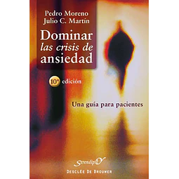 Dominar las crisis de ansiedad