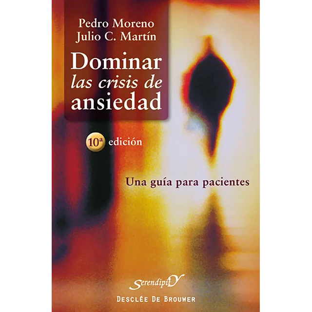 Dominar las crisis de ansiedad