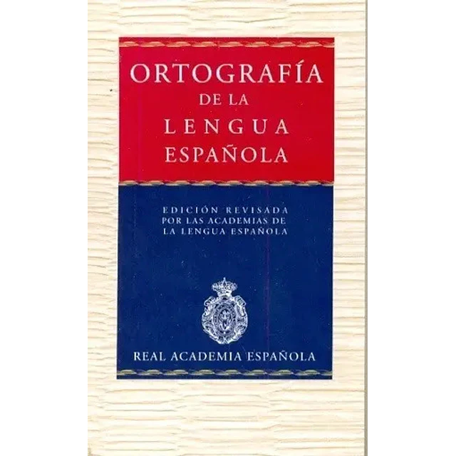Ortografía de la Lengua Española