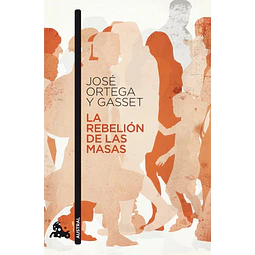 La rebelión de las masas