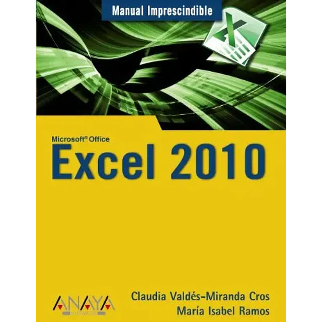 Excel 2010 Manual Imprescindible Microsoft Office