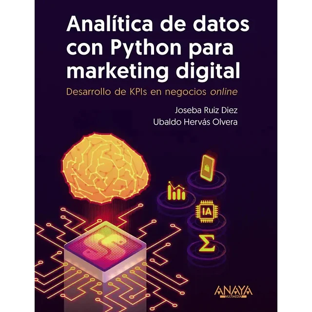 Analítica de datos con Python para marketing digital desarrollo de KPIs en negocios online