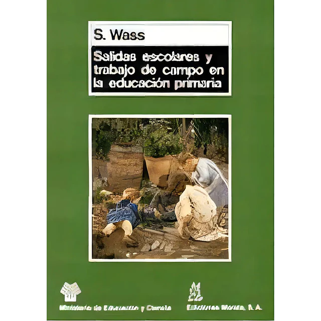Salidas escolares y trabajo de campo en la educación primaria