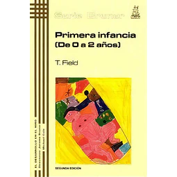 Primera Infancia de 0 a 2 años