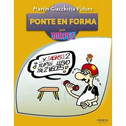 Ponte en Forma para Torpes