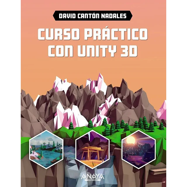 Curso práctico con Unity 3D