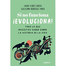 Si no funciona, ¡EVOLUCIONA!
