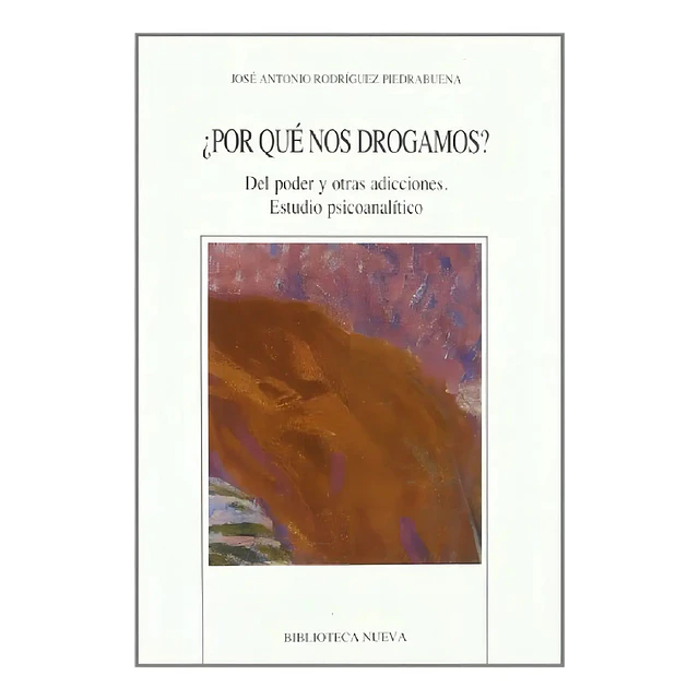 ¿ Por qué nos drogamos ?
