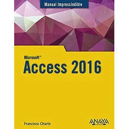 Microsoft Acces 2016 Manual Imprescindible