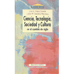 Ciencia, Tecnologia, Sociedad y Cultura