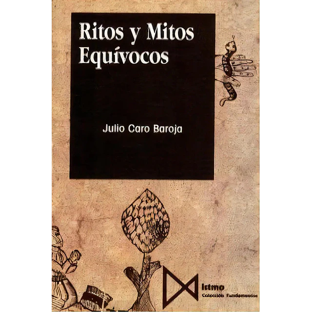 Ritos y Mitos Equívocos