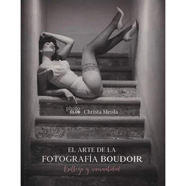 El Arte de la Fotografía Boudoir