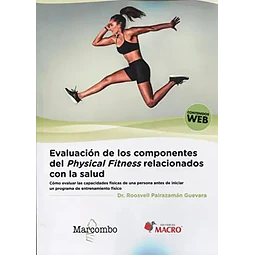 Evaluación de los Componentes del Physical Fitnees Relacionados con la Salud