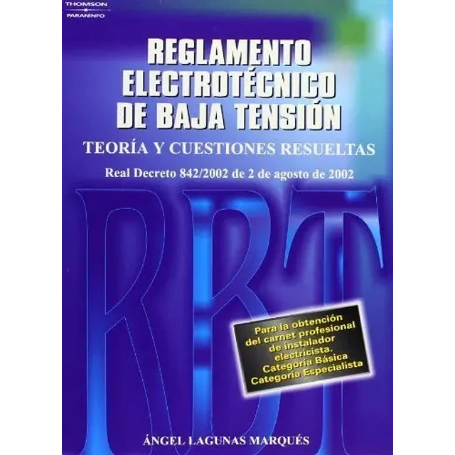 Nuevo Reglamento Electrotecnico de Baja Tension
