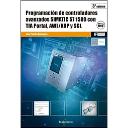 Programación de controladores avanzados SIMATIC S7-1500 con TIA portal, AWL/KOP y SCL