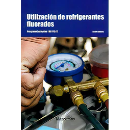 Utilización de refrigerantes fluorados. Programa formativo 1RD 115/17