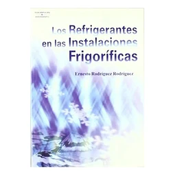 Los Refrigrantes en la Instalaciones Frigorificas