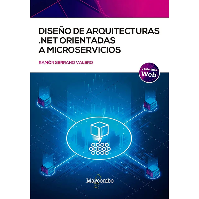 Diseño de arquitecturas .Net orientadas a microservicios