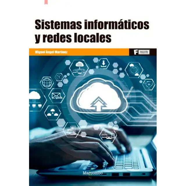 Sistemas informáticos y redes locales