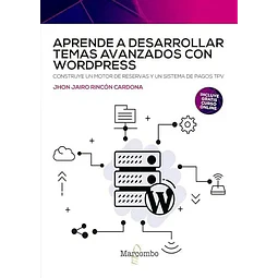 Aprende a desarrollar temas avanzadas con wordpress