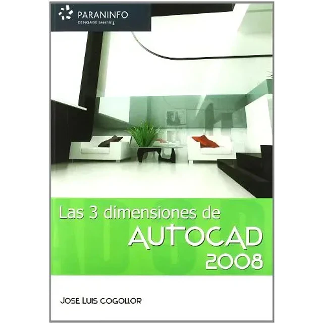 Las 3 dimensiones de Autocad 2008