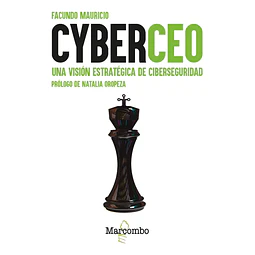 CyberCEO. Una visión estratégica de ciberseguridad