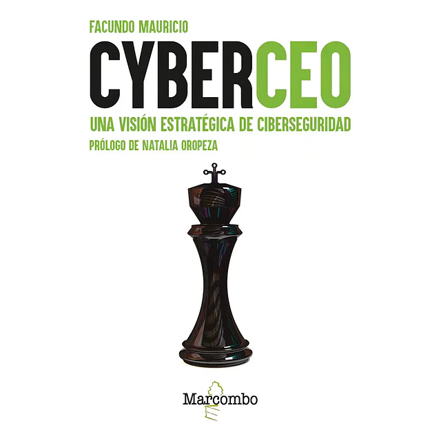 CyberCEO. Una visión estratégica de ciberseguridad