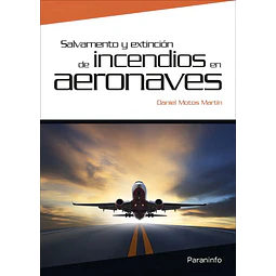 Salvamento y extinción de incendios en aeronaves