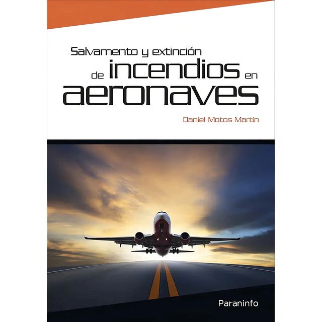 Salvamento y extinción de incendios en aeronaves