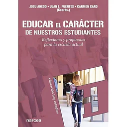 Educar el carácter de nuestros estudiantes