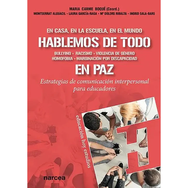 Hablemos de todo en paz. En casa, en la escuela, en el mundo