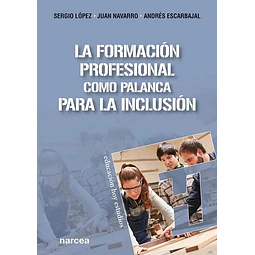 La Formación Profesional como palanca para la inclusión